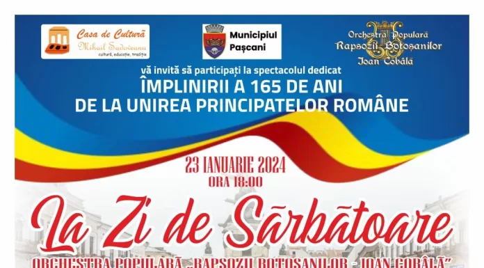 Spectacol cu ocazia Zilei Unirii, la Casa de Cultură Pașcani. Orchestra Populară Rapsozii Botoșanilor și o suită de artiști