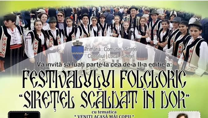 Festival folcloric „Sirețel scăldat în dor”, duminică, 16 iunie