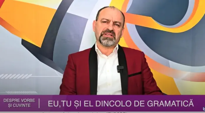 DESPRE VORBE ȘI CUVINTE – EU,TU ȘI EL DINCOLO DE GRAMATICĂ, cu preotul prof. dr. Leonardo Atudorei – VIDEO