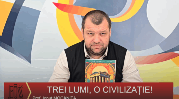 CINE CITESTE ȘTIE – TREI LUMI, O CIVILIZAȚIE! Cu profesorul, Ionuț Mocănița – VIDEO