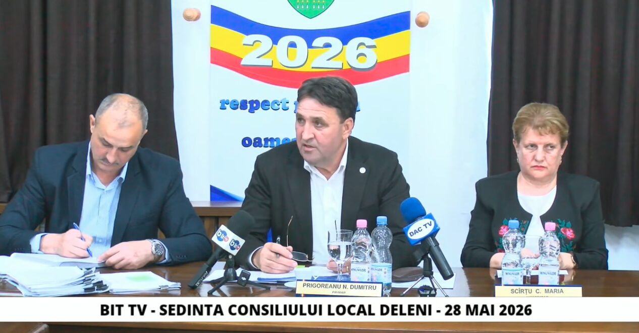 BIT TV LIVE – SEDINTA CONSILIULUI LOCAL DELENI – 28 MAI 2026. Vezi în direct discuțiile din legislativul local
